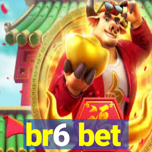 br6 bet